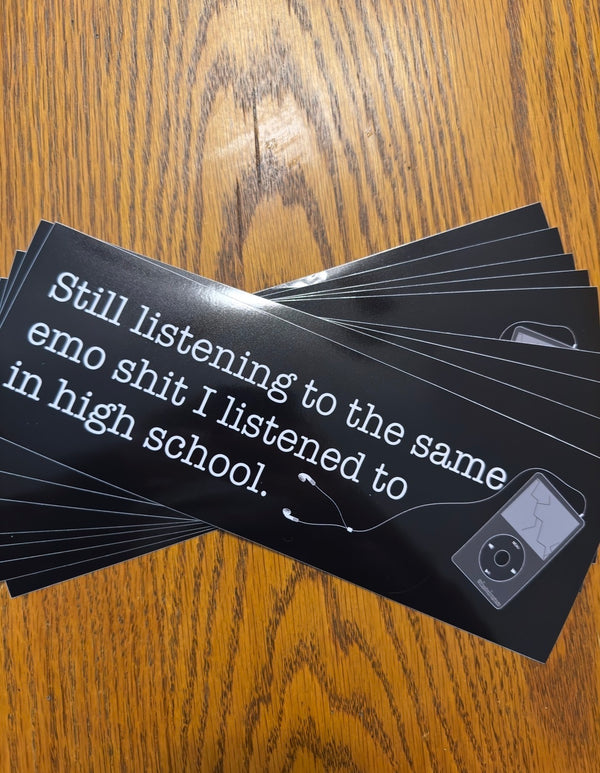 Same Emo Shit Bumper Sticker