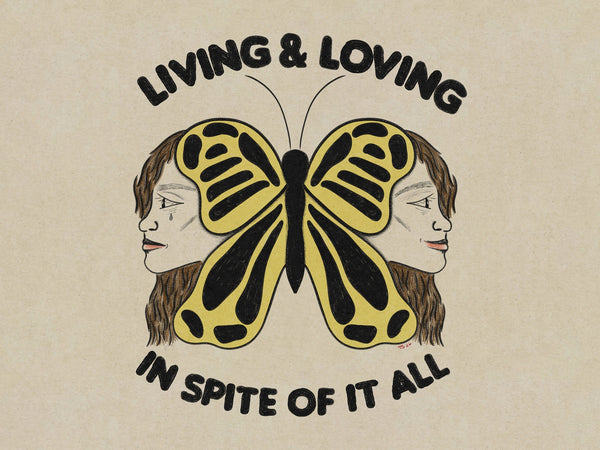 In Spite of it All - 12x16 Print