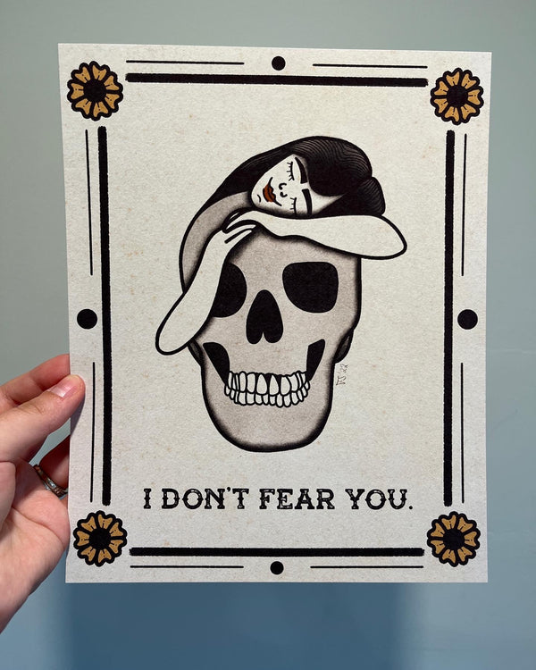 I Don't Fear You Print - 8x10 Print