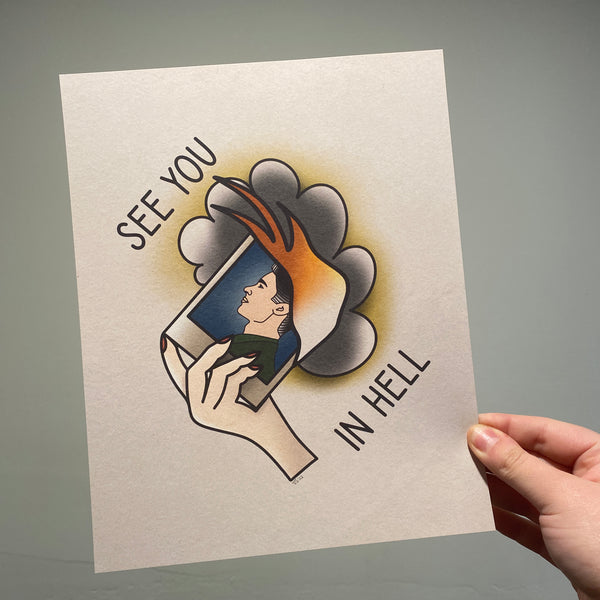 See You In Hell - 8x10 Print